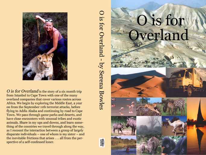 O is for Overland - Serena's adventures in the Middle East and Africa